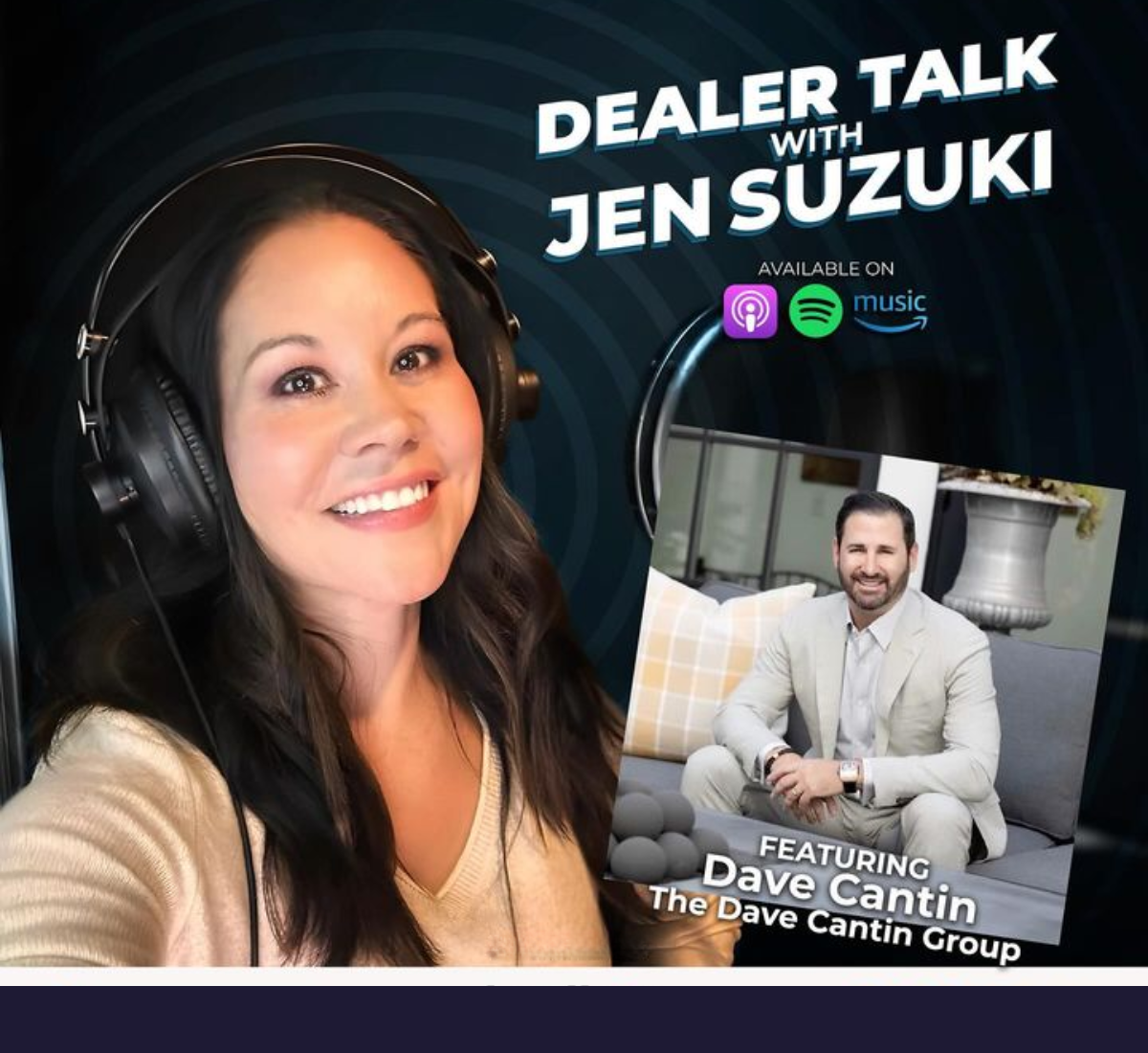 Jen-Suzuki-Dealer-Podcast-Dave-Cantin